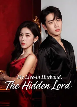 My Live-in Husband, The Hidden Lord