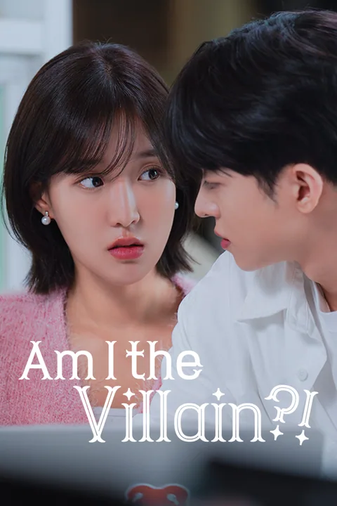 Am I the Villain?!
