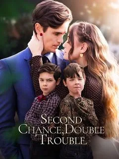 Second Chance, Double Trouble DramaBox