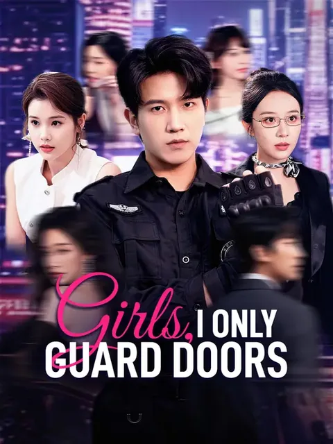 Just a Security Guard, Yet He Won Their Hearts NetShort