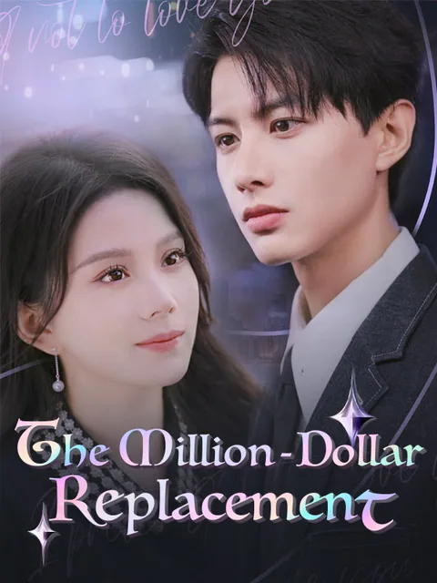 The Million-Dollar Replacement FlickReels