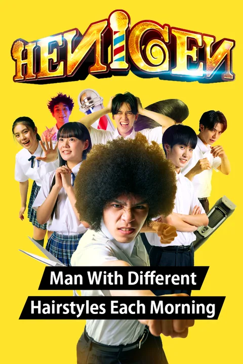 HENGEN Man With Different Hairstyles Each Morning